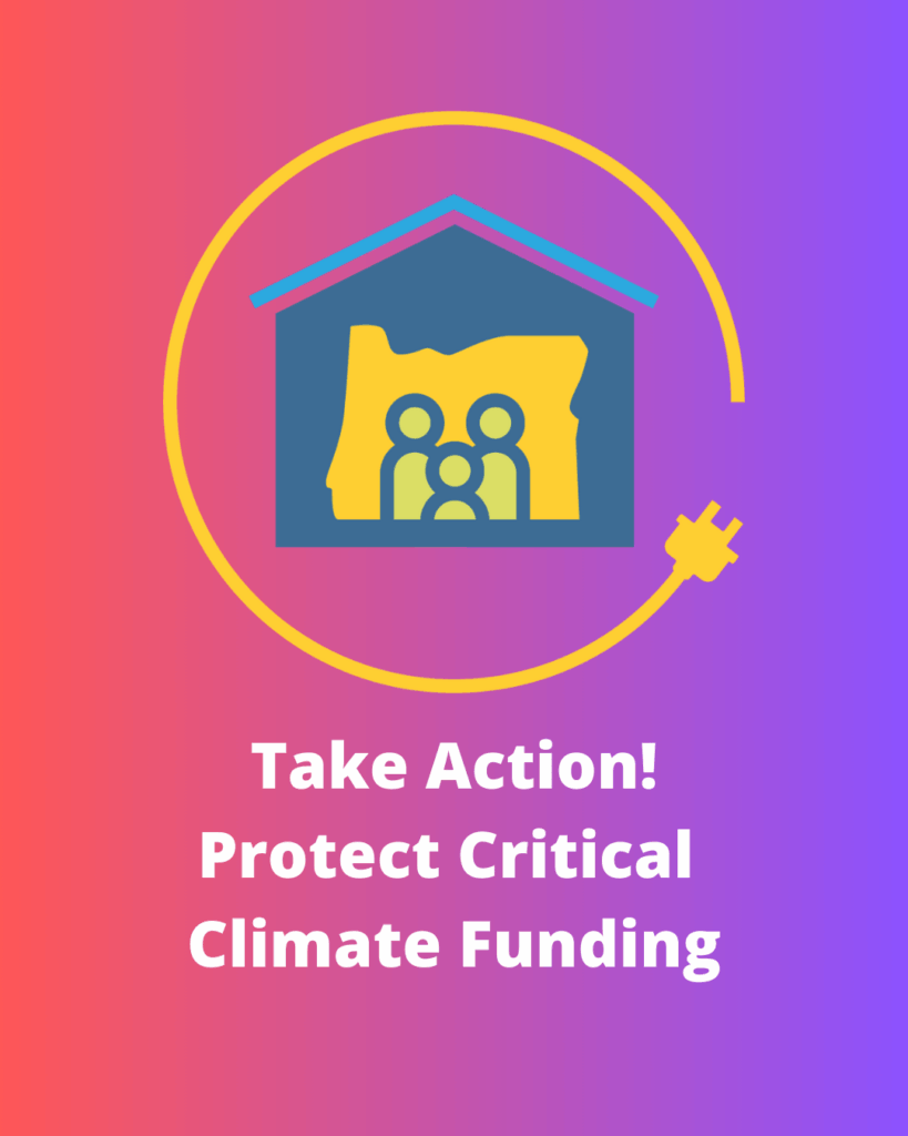 A house icon with a family inside. Words featuring - Take Action! Protect Critical Climate Funding.